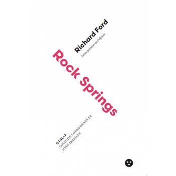 Rock Springs - Richard Ford Rock Springs - Richard Ford