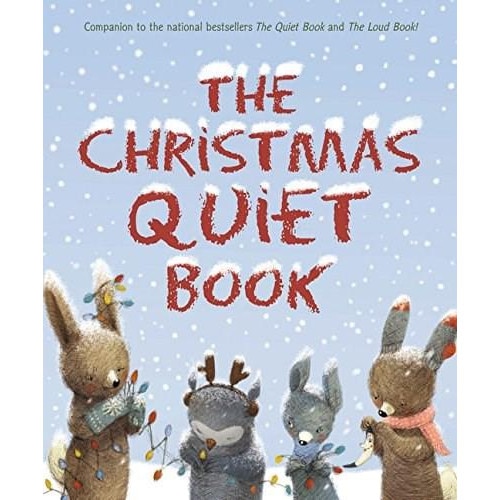 The Christmas Quiet Book - Deborah Underwood