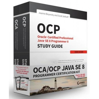 Oca/Ocp Java Se 8 Programmer Certification Kit - Jeanne Boyarsky (Author) Oca/Ocp Java Se 8 Programmer Certification Kit - Jeanne Boyarsky (Author)