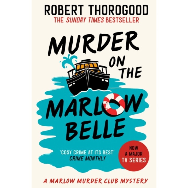 Murder On The Marlow Belle - Robert Thorogood