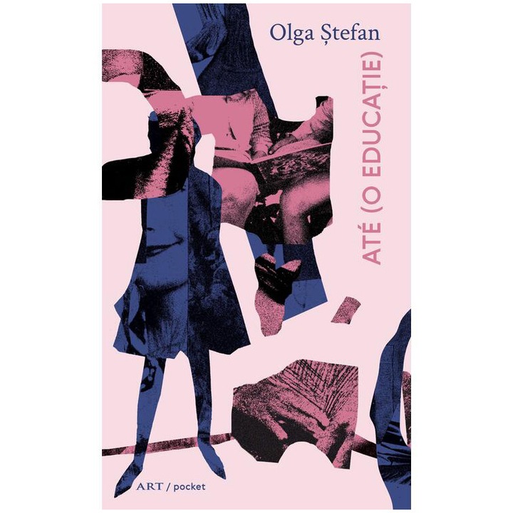 Ate (o educatie), Olga Stefan