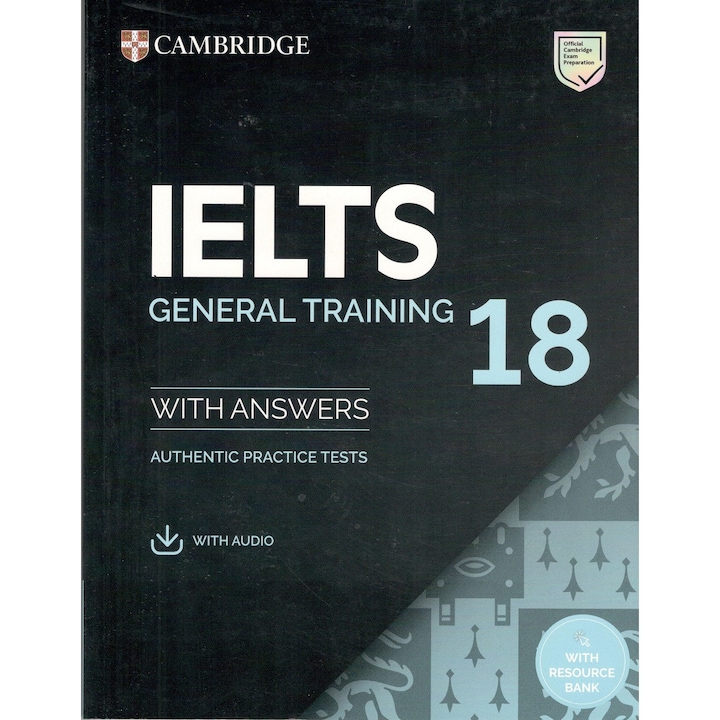 IELTS 18 General Training Student's Book with Answers with Audio with Resource Bank ; Cambridge