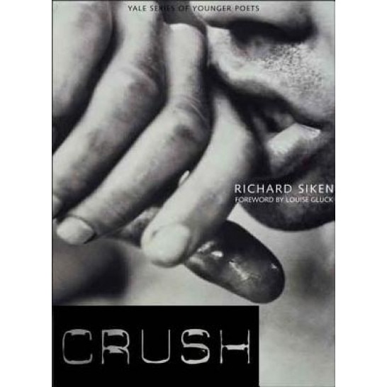 Crush, Richard Siken