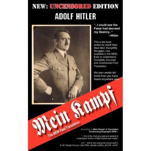 Mein Kampf - The Ford Translation, ADOLF HITLER