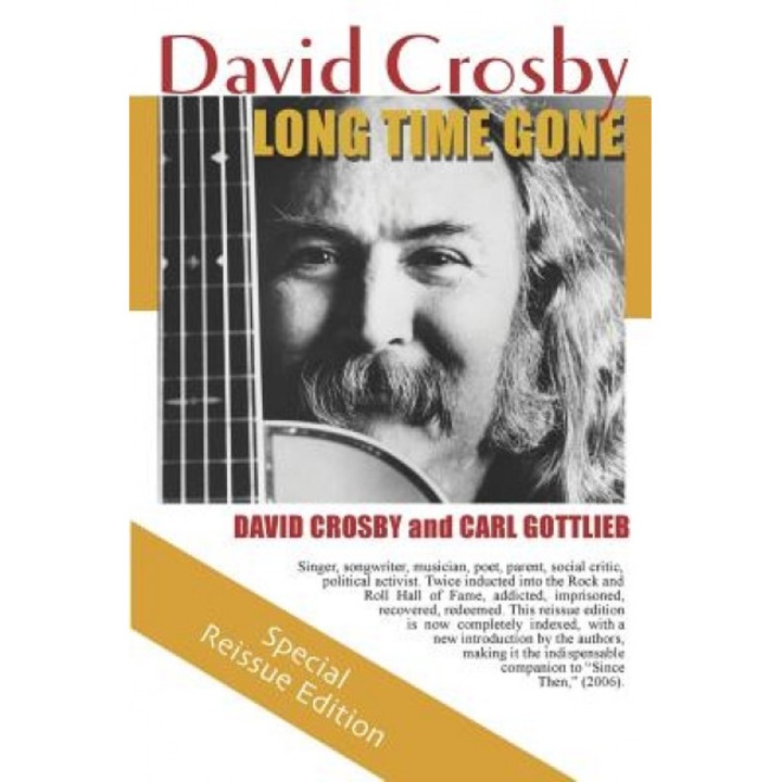 Long Time Gone, David Crosby (Author)