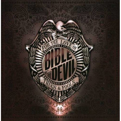 Bible of the Devil - For the Love of Thugs.. (CD)