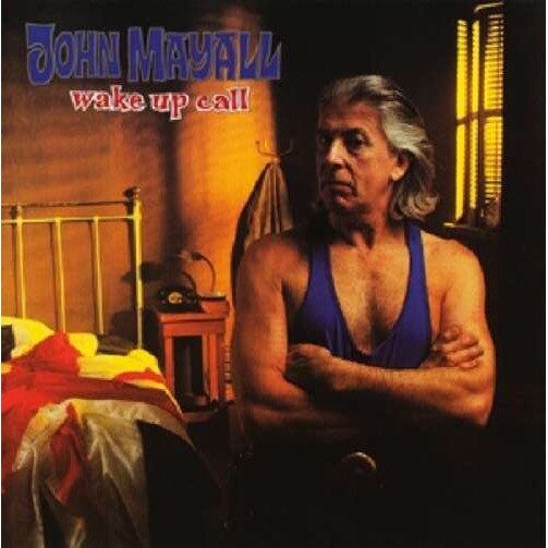 John Mayall - Wake Up Call (CD)