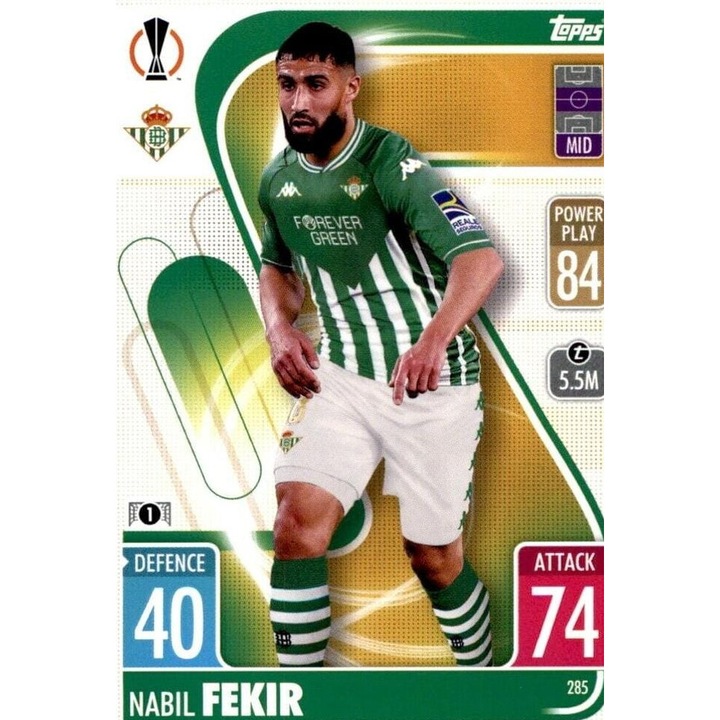 Match Attax 2021/22 Game Card 285 Nabil Fekir, Real Betis Balompie