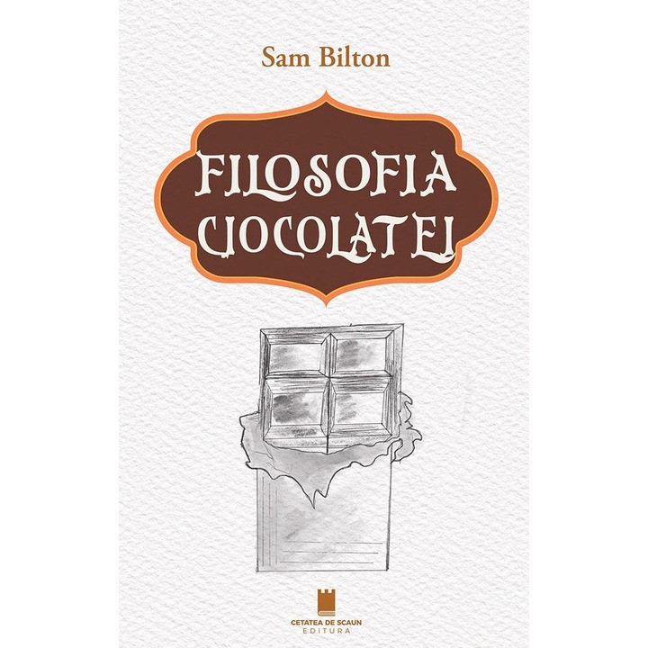 Filosofia ciocolatei, Sam Bilton