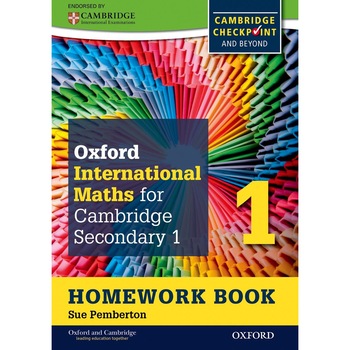 Complete Mathematics for Cambridge Secondary 1 Homework Book 1 - Sue Pemberton Complete Mathematics for Cambridge Secondary 1 Homework Book 1 - Sue Pemberton