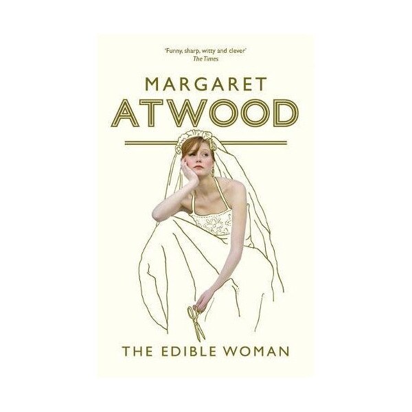 The Edible Woman - Margaret Atwood