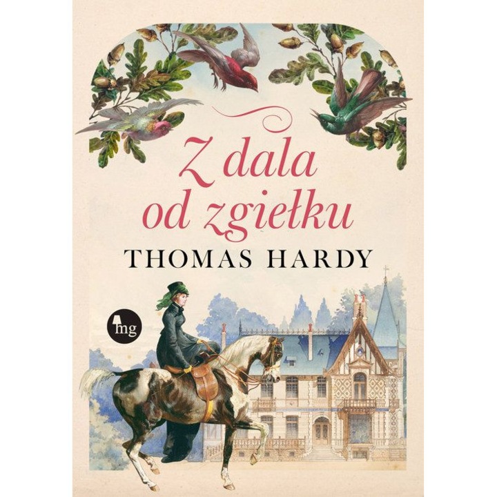 Z dala od zgiełku, MG, Thomas Hardy