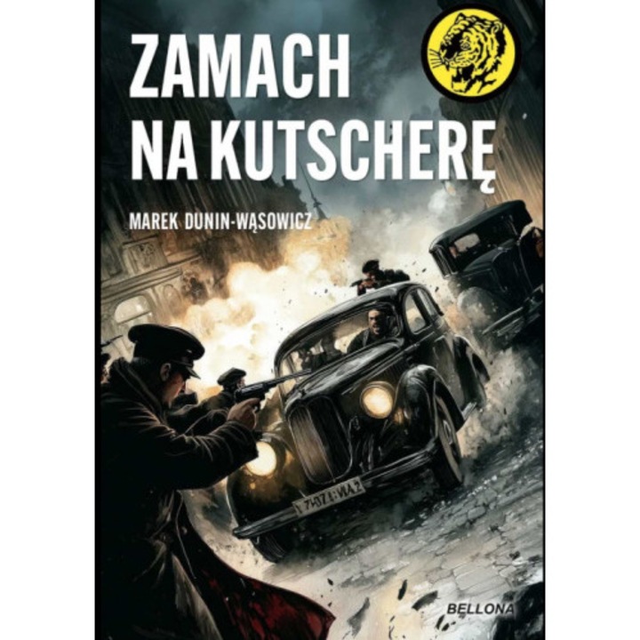 Zamach na Kutscherę Marek Dunin-Wąsowicz, Bellona, 2025 г.
