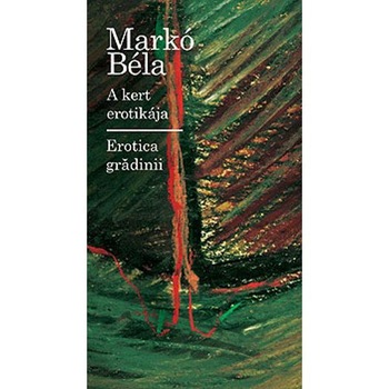 Erotica Gradinii - Marko Bela Erotica Gradinii - Marko Bela