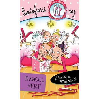 Pantofiorii roz - Dansul verii - Beatrice Masini Pantofiorii roz - Dansul verii - Beatrice Masini