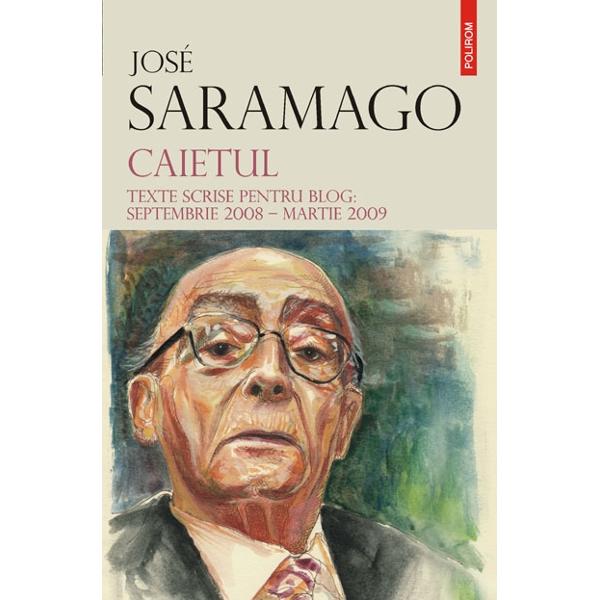 Caietul - Jose Saramago