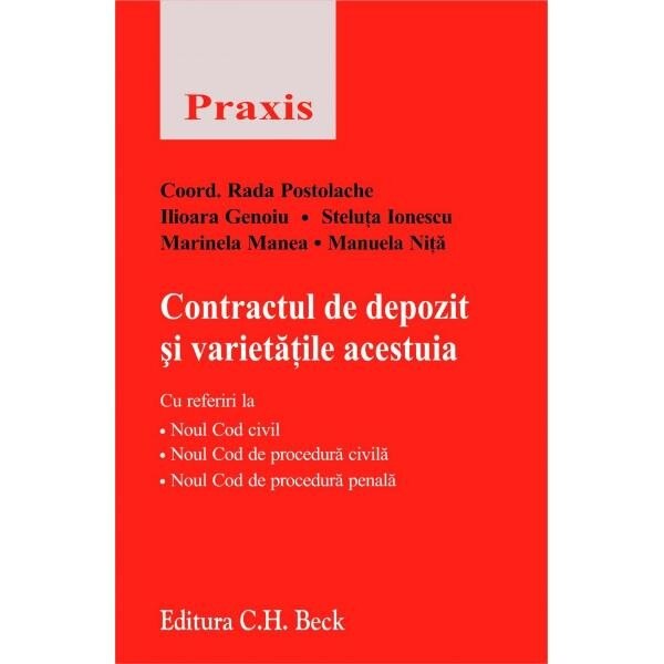 Contractul de depozit si varietatile acestuia - Coord. Rada Postolache; Autori: I.Ghenoiu, S.Ionescu, M.Manea, M.Nita