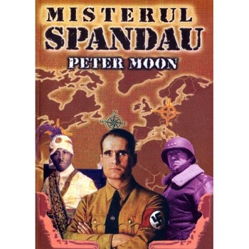 Misterul Spandau - Peter Moon Misterul Spandau - Peter Moon