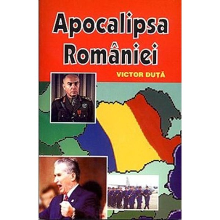 Apocalipsa Romaniei - Victor Duta