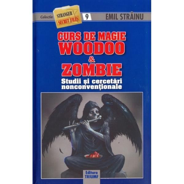 Curs de magie woodoo si zombie - Emil Strainu
