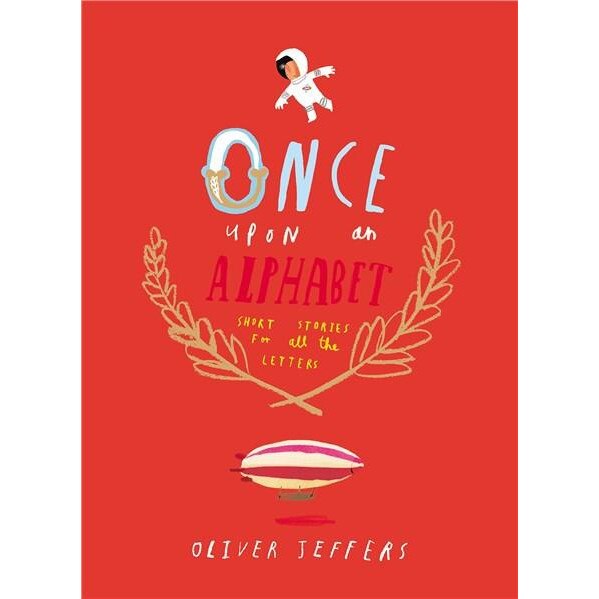 Once Upon an Alphabet - Oliver Jeffers