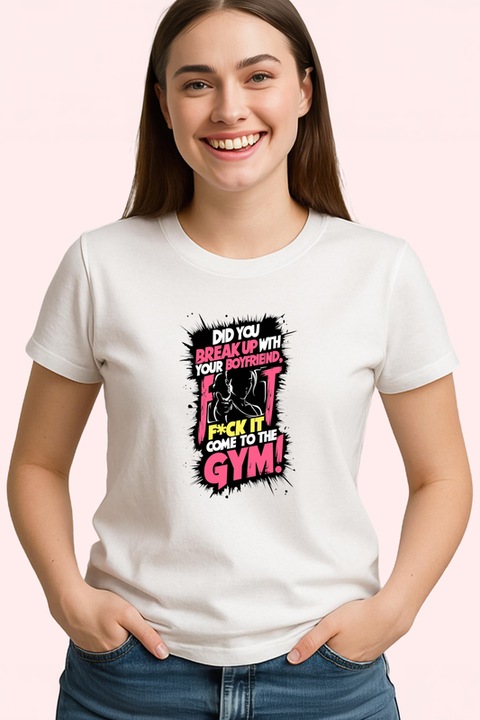 Tricou Breakup Come To The Gym Roz Gluma, Dama, 100% bumbac, Cri-Flo, Culoare Alb, Marime L