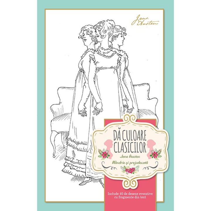 Da culoare clasicilor: Mandrie si prejudecata - Jane Austen