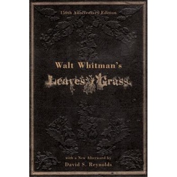 Walt Whitman's Leaves of Grass, Walt Whitman Walt Whitman's Leaves of Grass, Walt Whitman