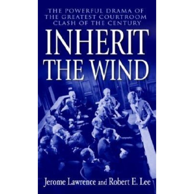 Inherit the Wind, Robert E. Lee, Jerome Lawrence