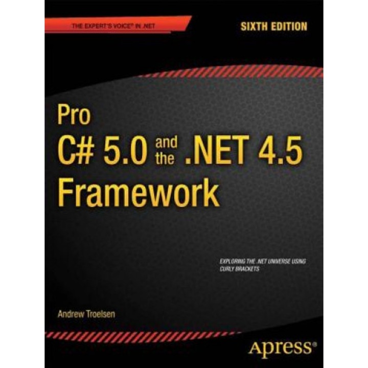 Pro C# 5.0 and the .Net 4.5 Framework - Andrew Troelsen (Author)