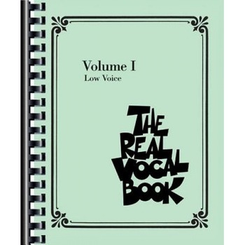 The Real Vocal Book, Volume I: Low Voice, The Real Vocal Book, Volume I: Low Voice,