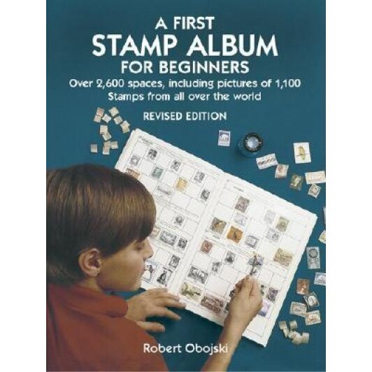 A First Stamp Album for Beginners, Robert Obojski