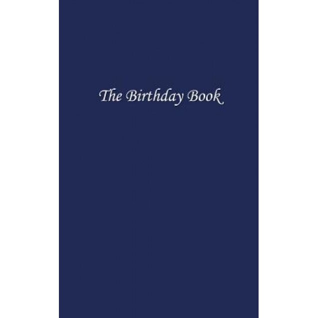 The Birthday Book: Dark Blue - N. P. Bowman (Editor)