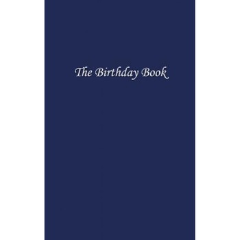 The Birthday Book: Dark Blue - N. P. Bowman (Editor) The Birthday Book: Dark Blue - N. P. Bowman (Editor)
