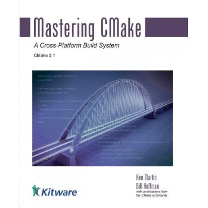 Mastering Cmake, Ken Martin (Author)