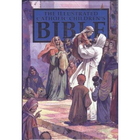 Catholic Children's Illustrated Bible-Nab, Anne de Graaf