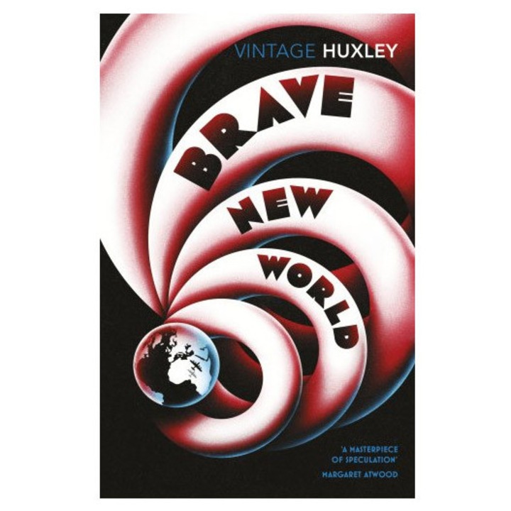 Brave New World - Aldous Huxley, editia 2004