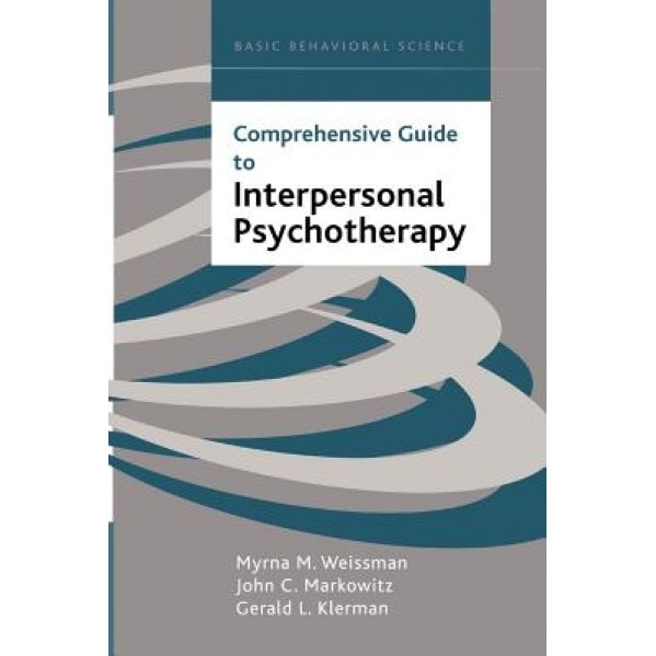 Comprehensive Guide to Interpersonal Psychotherapy - Myrna M. Weissman (Author)