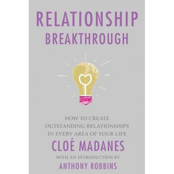 Relationship Breakthrough, Chloe Madanes (Author)
