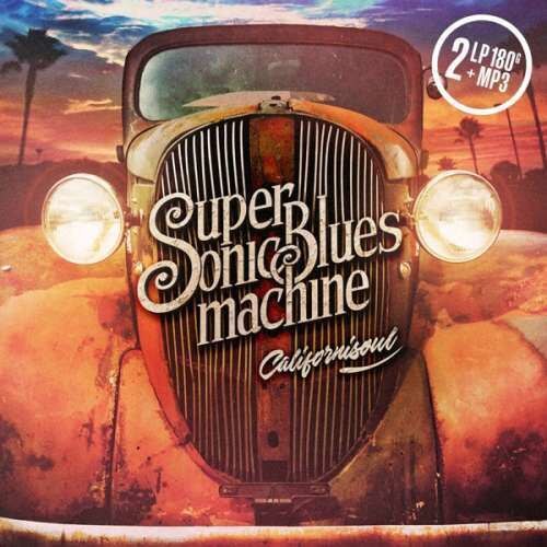 Supersonic Blues Machine - Californisoul -hq- (2LP)