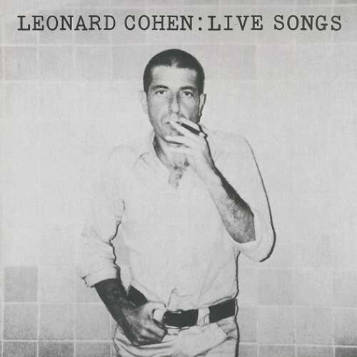 Leonard Cohen - Leonard Cohen: Live Songs (LP)
