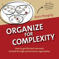 organize for complexity how to get life back into work to build the high-performance organization - niels pflaeging author imagen 21_0_
0