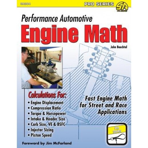 Performance Automotive Engine Math, John Baechtel (Author)
