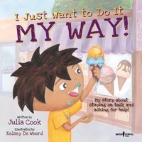 i just want to do it my way my story about staying on task and asking for help julia cook author imagen 0_0_0