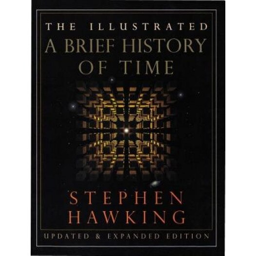 The Illustrated a Brief History of Time, Stephen Hawking
