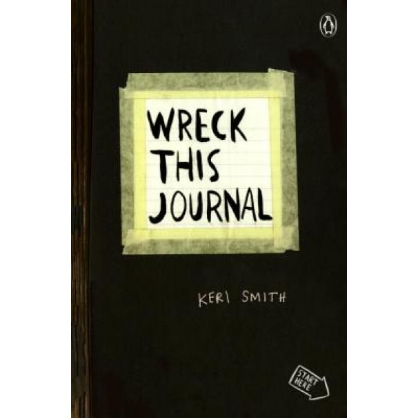 Wreck This Journal (Black): To Create Is to Destroy, Keri Smith (Author)