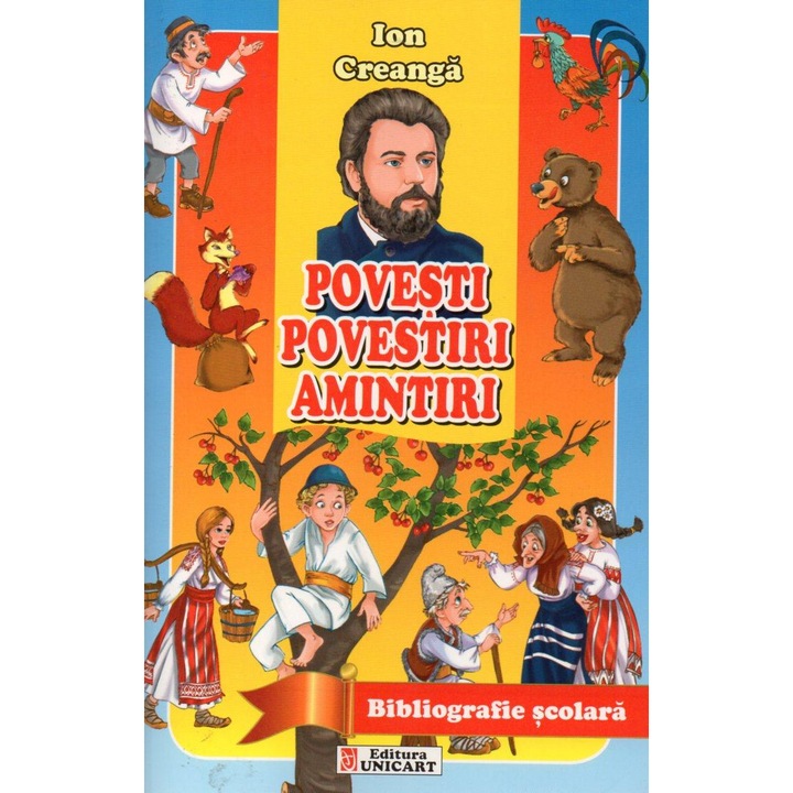 Povesti, Povestiri, Amintiri - Ion Creanga