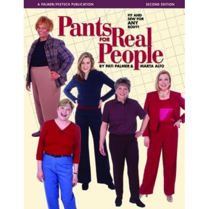 Pants for Real People: Fit and Sew for Any Body, Marta Alto (Author)