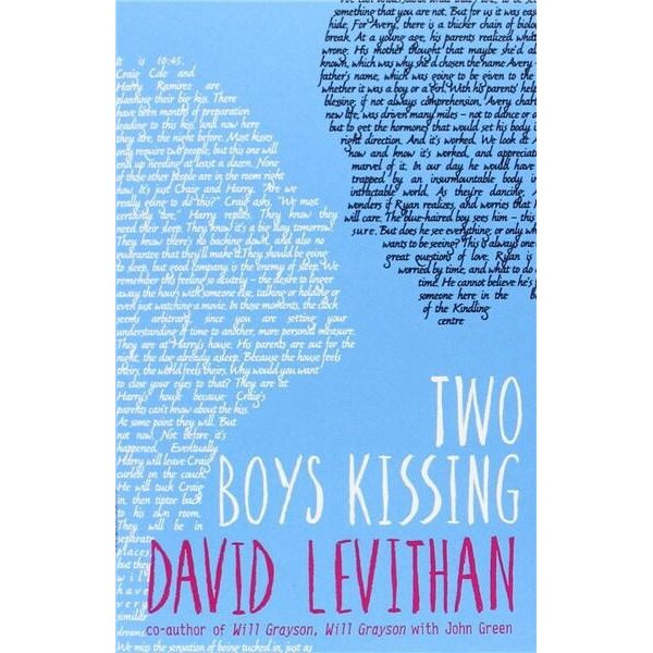 Two Boys Kissing - David Levithan