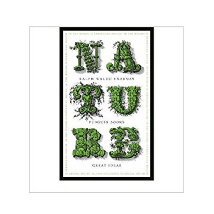 Nature - Ralph Waldo Emerson